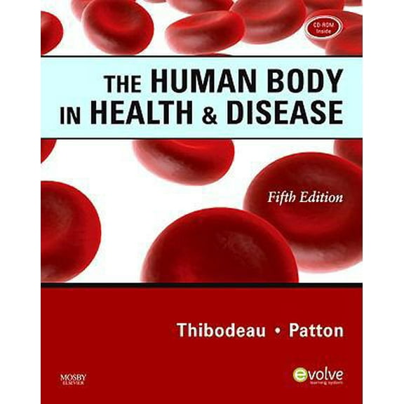 Pre-Owned The Human Body in Health & Disease, 5th Edition (Paperback) 0323054927 9780323054928