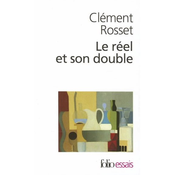 Folio Essais: Reel Et Son Double (Paperback)
