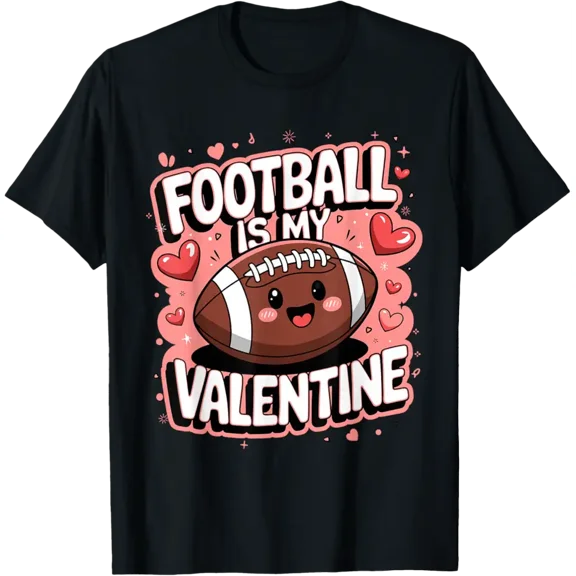 Cute Football Is My Valentine Graphic for Sports Fan Short Sleeve T-Shirt
