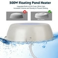 thumbnail image 4 of Thermostatic Controlled Heater De-Icer, Floating Ice Melter for Outdoor Ponds Fountains, Energy Efficient Winter Pool Heater, Automatic Freeze Protection for Wildlife, Safe & Durable, 4 of 6
