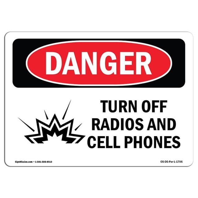 SignMission OS-DS-A-1824-L-1706 18 x 24 in. OSHA Danger Sign - Turn Off Radios & Cell Phones