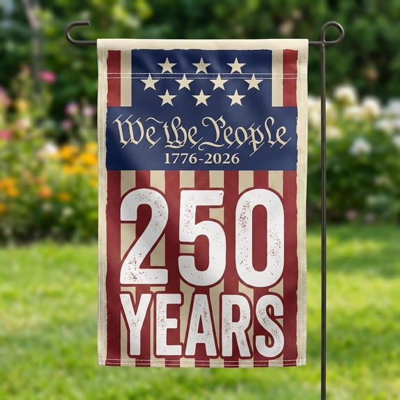 250th Anniversary Garden Flag 12x18 Inch Double Sided 1776-2026 Outdoor Yard Decor with Top Pole Sleeve