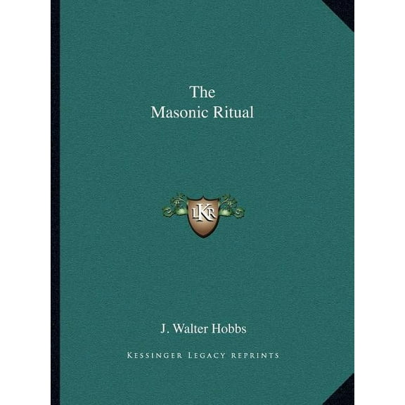The Masonic Ritual, (Paperback)