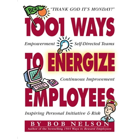 1001 Ways to Energize Employees - Paperback