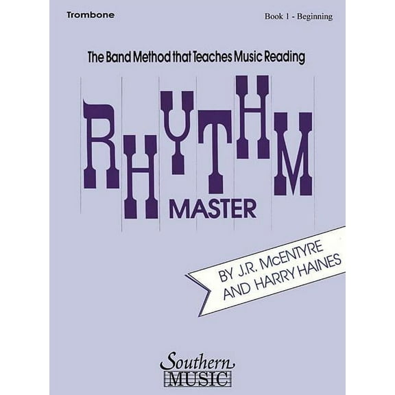 Rhythm Master - Book 1 (Beginner): Trombone (Paperback)