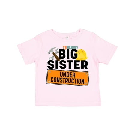 

Inktastic Big Sister Under Construction Gift Toddler Toddler Girl T-Shirt