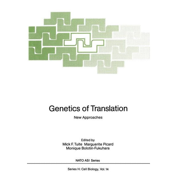 NATO Asi Subseries H: Genetics of Translation: New Approaches, Book 14, (Paperback)