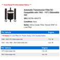thumbnail image 2 of Automatic Transmission Filter Kit - Compatible with 1965 - 1971 Oldsmobile 442 1966 1967 1968 1969 1970, 2 of 2