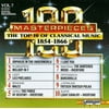 100 Masterpieces: The Top 10 of Classical Music - Vol. 7 - 1854-1866