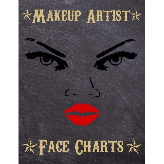 Makeup Artist Face Charts: Makeup cards to paint the face directly on paper with real make-up - Ideal for: professional make-up artists, vloggers