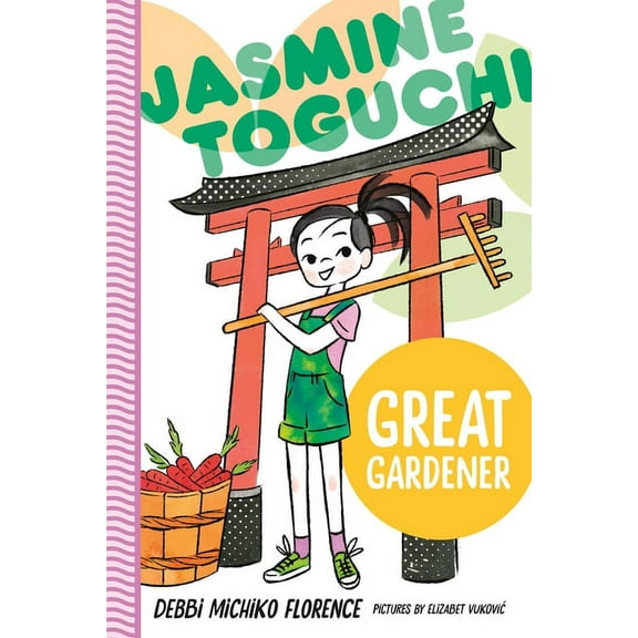 Jasmine Toguchi Jasmine Toguchi, Great Gardener, Book 8, (Paperback)