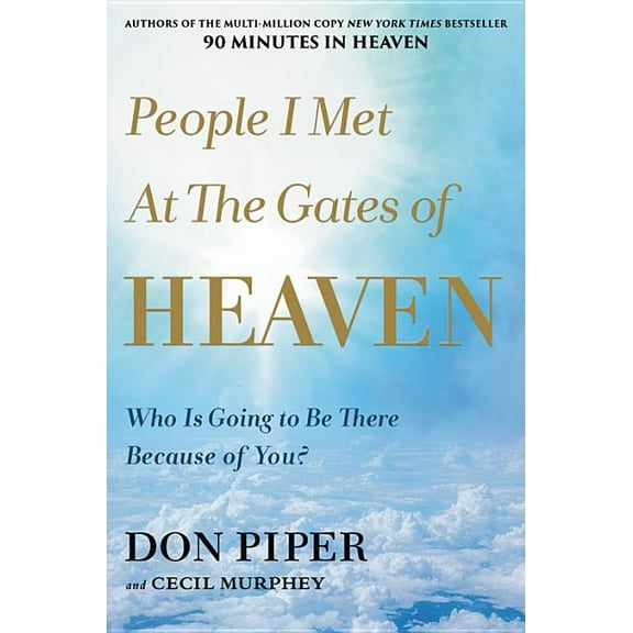 People I Met at the Gates of Heaven, (Hardcover)