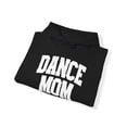 thumbnail image 4 of Dance Mom Mother's Day Hoodie, Gifts, Hooded Sweatshirt, 4 of 4