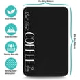 thumbnail image 5 of Coffee Bar Mat Rubber Dish Drying Mat For Kitchen Counter Coffee Mat for Home Bar Gift Kitchen Mat Coffee Bar Accessories Decorative Coffee Shop Chocolate Dish Drying Pad 23.5"X 15.5", 5 of 6