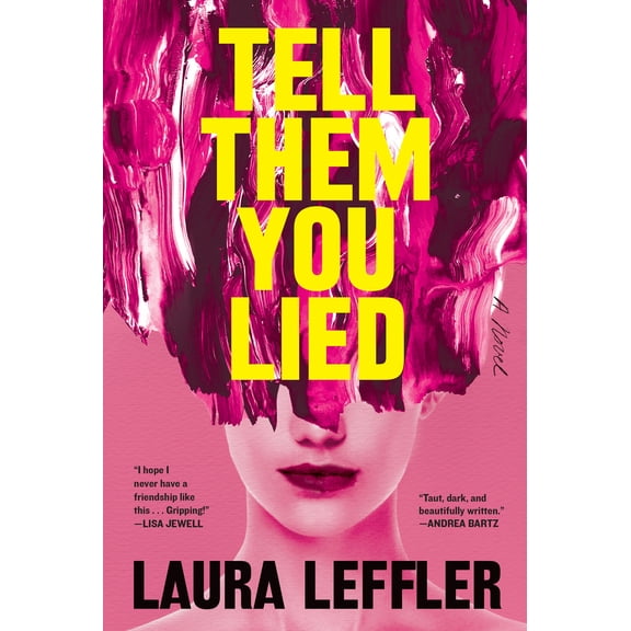 Pre-Owned Tell Them You Lied: A Psychological Thriller about Bad Friends (Paperback) 1368103766 9781368103763