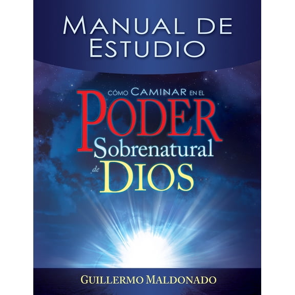 Pre-Owned Cmo Caminar En El Poder Sobrenatural de Dios: Manual de Estudio = How to Walk in the Supernatural Power of God (Spanish Language Edition, How to Walk (Paperback) 1603743278 9781603743273