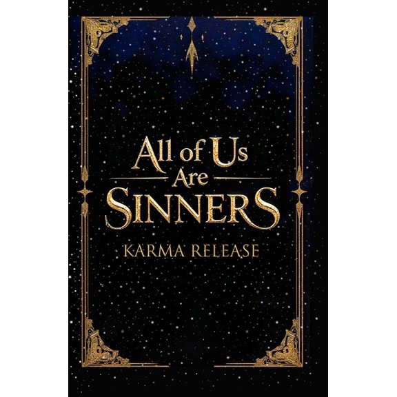 All of Us Are Sinners: Karma Release, (Paperback)