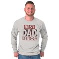 thumbnail image 5 of Father's Day Worlds Best Dad Period Men's Long Sleeve Tee T Shirt Brisco Brands X, 5 of 6