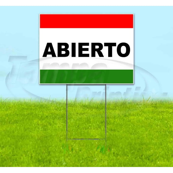 Abierto (18" x 24") Corrugated Plastic Yard Sign, Includes Metal Step Stake, Bandit, New, Advertising, USA