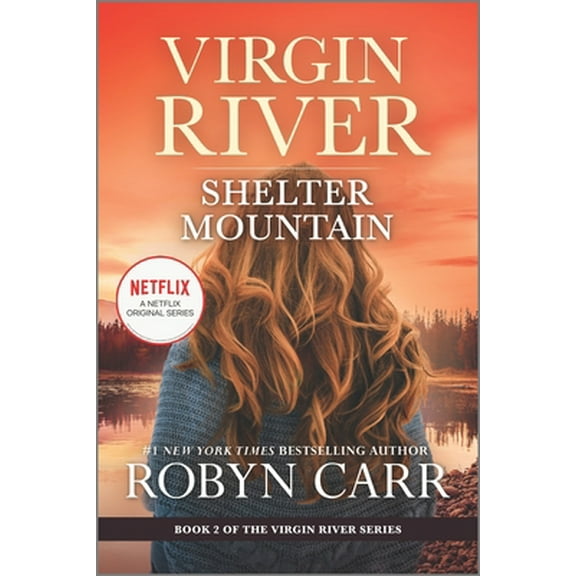 Pre-Owned Shelter Mountain: A Virgin River Novel (Paperback) 0778312267 9780778312260