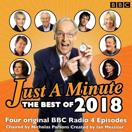 Just a Minute: Best of 2018 : 4 Episodes of the Much-Loved BBC Radio Comedy (Best 60 Minutes Episodes)