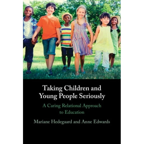 Taking Children and Young People Seriously (Hardcover)