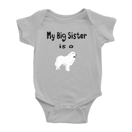 

My Big Sister Is A Great Pyrenees Dog Funny Baby Bodysuits Boy Girl Unisex