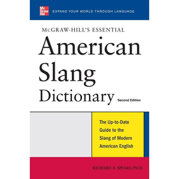 Essential (McGrawHill) Essential American Slang Dictionary (Edition 2) (Paperback) Walmart