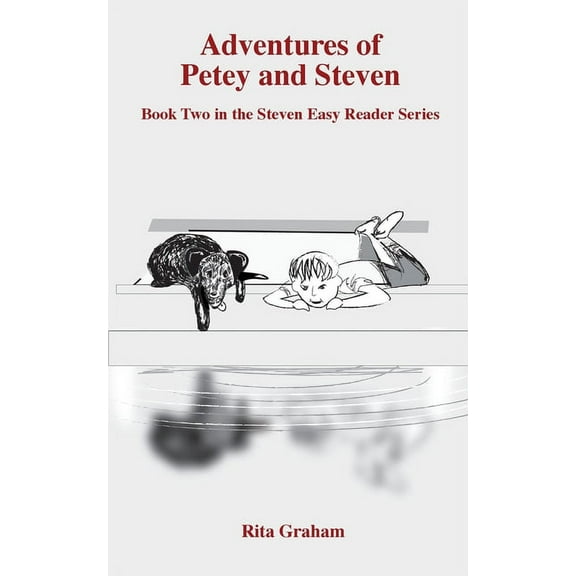 The Adventures of Petey and Steven (Paperback)