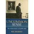 thumbnail image 1 of Pre-Owned Uncommon Sense: The Achievement of Griffin Bell (Hardcover) 1563525828 9781563525827, 1 of 1