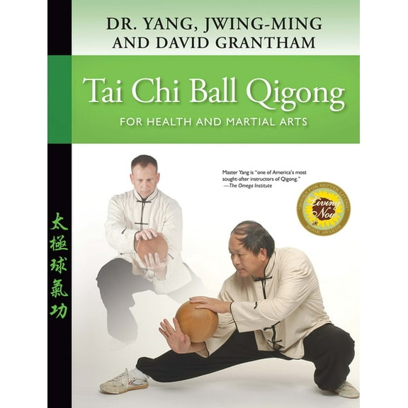 Tai CHI Ball Qigong: For Health and Martial Arts, (Paperback)