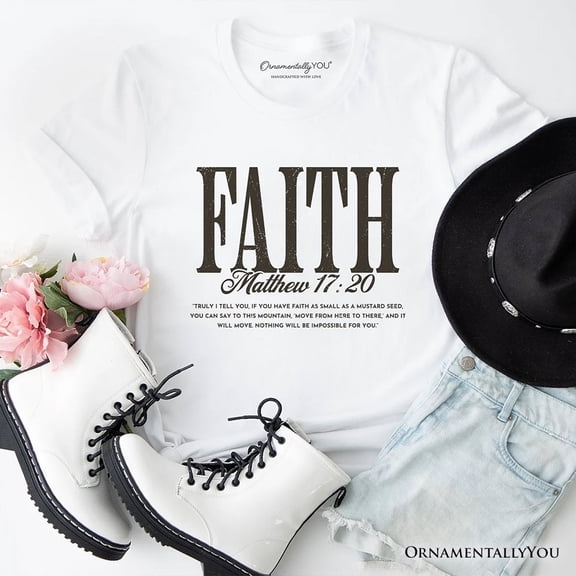Faith Matthew 17:20 Christian T-Shirt, Minimal Bible Verse Inspirational Tee