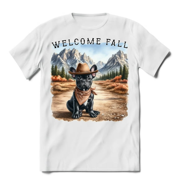 Welcome Fall Western Cowboy French Bulldog Enjoys Majestic Autumn Shirt T-shirt Unisex Merch Dog Lover Gifts - 01007
