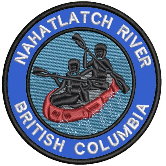 Applique Outdoors Rafting The Nahatlatch Theme Iron/Sew On Decorative Patch Funny Saying Biker Emblem
