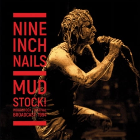 Nine Inch Nails - MUDSTOCK (WOODSTOCK 1994) - Vinyl