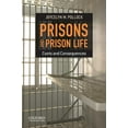 thumbnail image 1 of Pre-Owned Prisons and Prison Life: Costs and Consequences (Paperback) 019978325X 9780199783250, 1 of 1