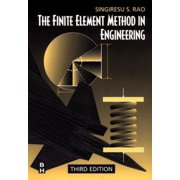 The Finite Element Method in Engineering, Third Edition [Paperback - Used]