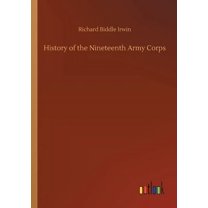 History of the Nineteenth Army Corps (Paperback)