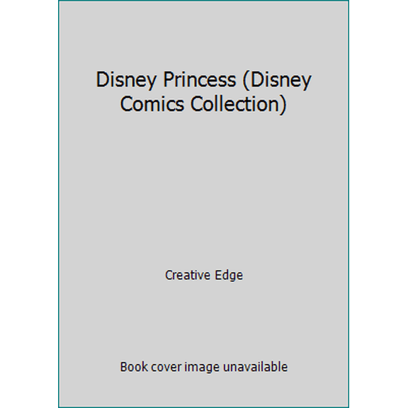 Pre-Owned Disney Princess (Disney Comics Collection) (Paperback) 1403798621 9781403798626