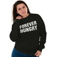 thumbnail image 3 of Forever Hungry Hangry Foodie Geek Unisex Plus Fleece Graphic Sweatshirt Brisco Brands 4X, 3 of 5