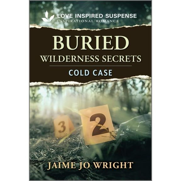 Jaime Jo Wright: Buried Wilderness Secrets (Paperback)