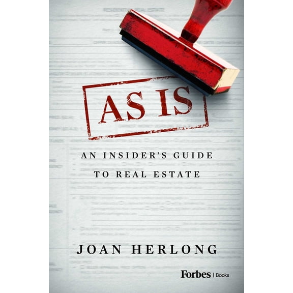 As Is: An Insider's Guide to Real Estate, (Paperback)