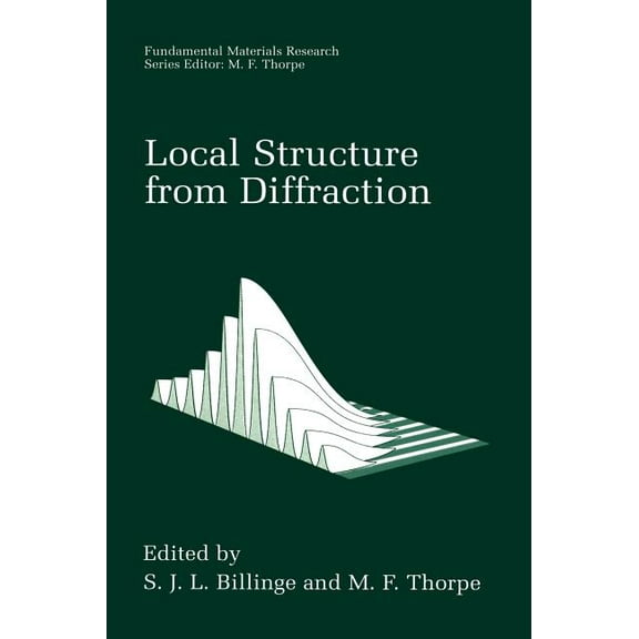 Fundamental Materials Research Local Structure from Diffraction, (Hardcover)