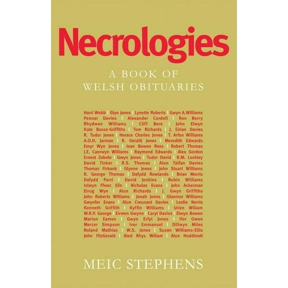 Necrologies : A Book of Welsh Obituaries (Paperback)