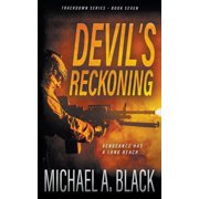 Trackdown Devils Reckoning A Steve Wolf Military Thriller, Book 7, Paperback