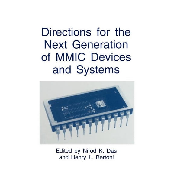 Language of Science Directions for the Next Generation of MMIC Devices and Systems, (Hardcover)