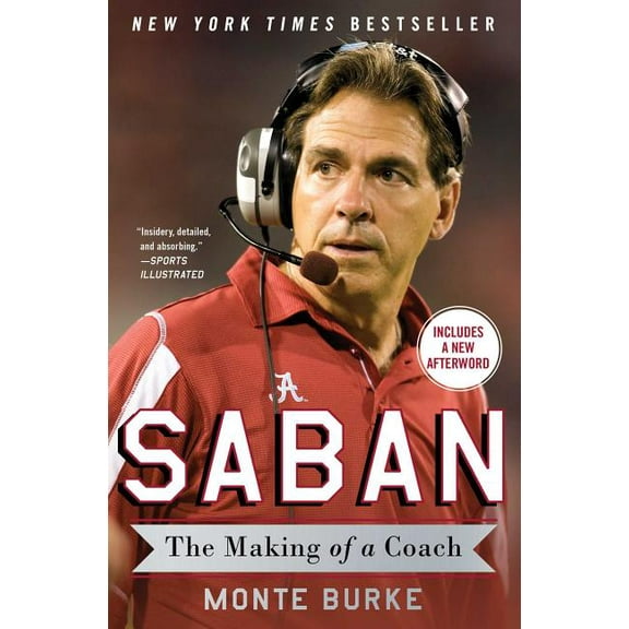 Saban: The Making of a Coach, (Paperback)
