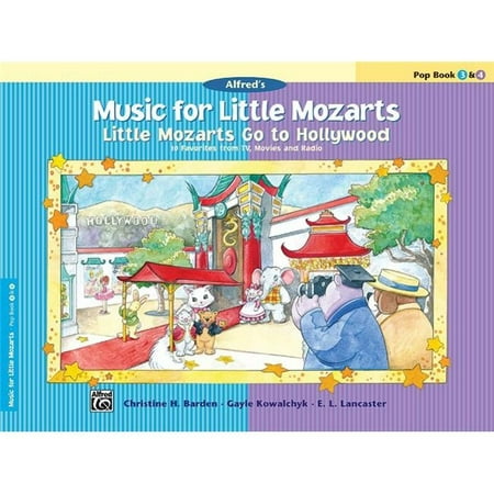 Alfred Music for Little Mozarts: Little Mozarts Go to Hollywood Pop Book 3 & 4