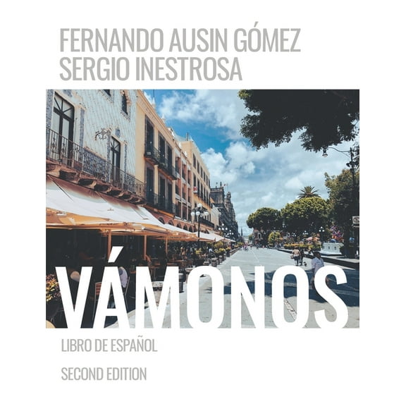 Vámonos: Libro de Español (Paperback) by Sergio Inestrosa, Fernando Ausin Gómez