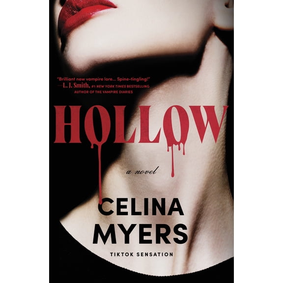 Hollow (Deluxe Limited Edition): A Novel (Hardcover)